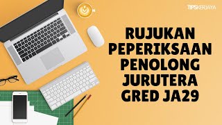 Rujukan Peperiksaan Penolong Jurutera Gred JA29
