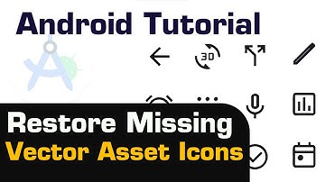 How To Fix Vector Asset Icons Material Icons Not showing in android studio