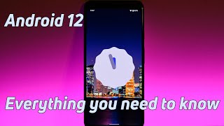 Android 12 - Everything you need to know screenshot 4