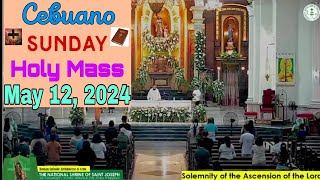 May 12, 2024 Cebuano Sunday Mass(anticipated-5/11/24)@Nat'l. Shrine of St.Joseph(Cebu)7th Easter Sun