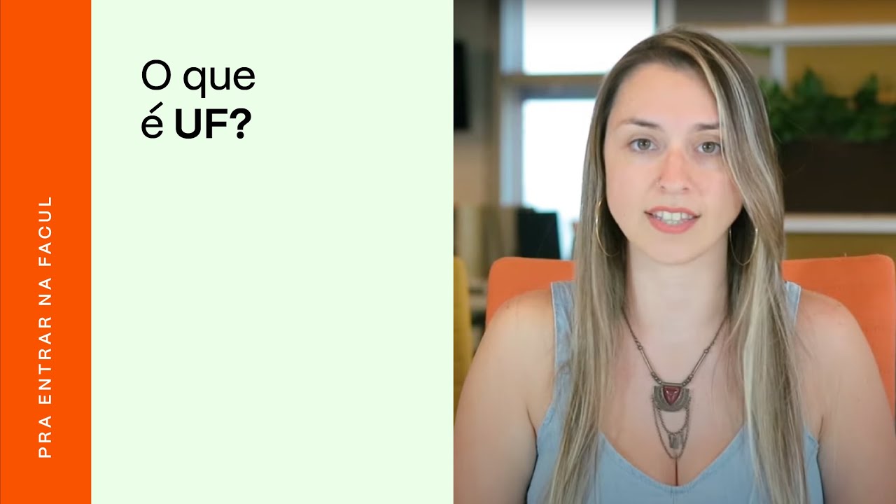 O que é UF e para que serve? PRAVALER YouTube O que é UF e para que serve? PRAVALER YouTube