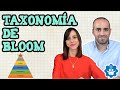 Taxonomía de Bloom- Qué es, en qué consiste y cuáles son sus dimensiones