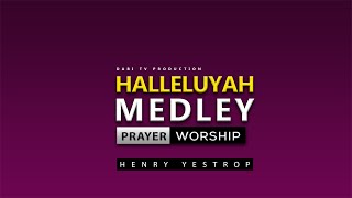 Halleluyah praise songs  - HENRY PSALMIST YESTROP