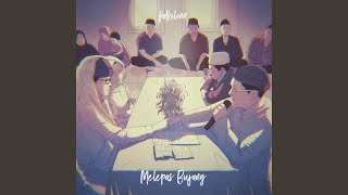 Melepas Bujang