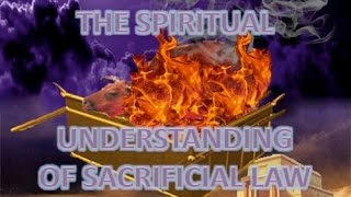 S75 16-The Spiritual Understanding of Sacrificial Law