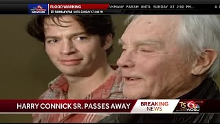 Harry Connick Sr. passes away