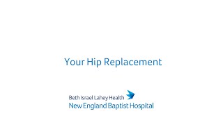 Your Hip Replacement