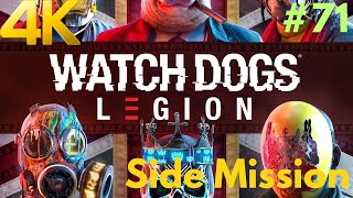 WATCH DOGS LEGION 4K PC Gameplay Walkthrough #71 - Nowt Request : Royal Treatment