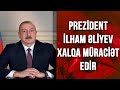 Prezident İlham Əliyev Xalqa müraciət edir - (20.11.2020)