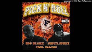 Shotta Spence Ft. Big Blake - Pick N Roll [CLEAN]