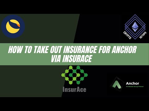 How to take out Insurance for Anchor via InsurAce