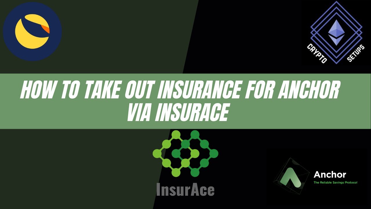 How to take out Insurance for Anchor via InsurAce