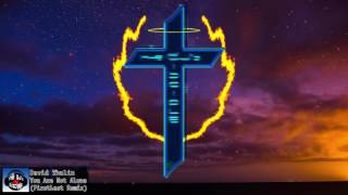 David Thulin - You Are Not Alone (FirstLast Remix)