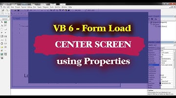 VB6 Classic - Form Load Center Screen Setting the Properties (Without Code)