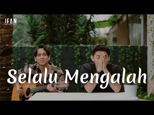 Selalu Mengalah - Seventeen ( Guitar version by Ifan Seventeen u0026 Reza Wiyansyah #05) class=