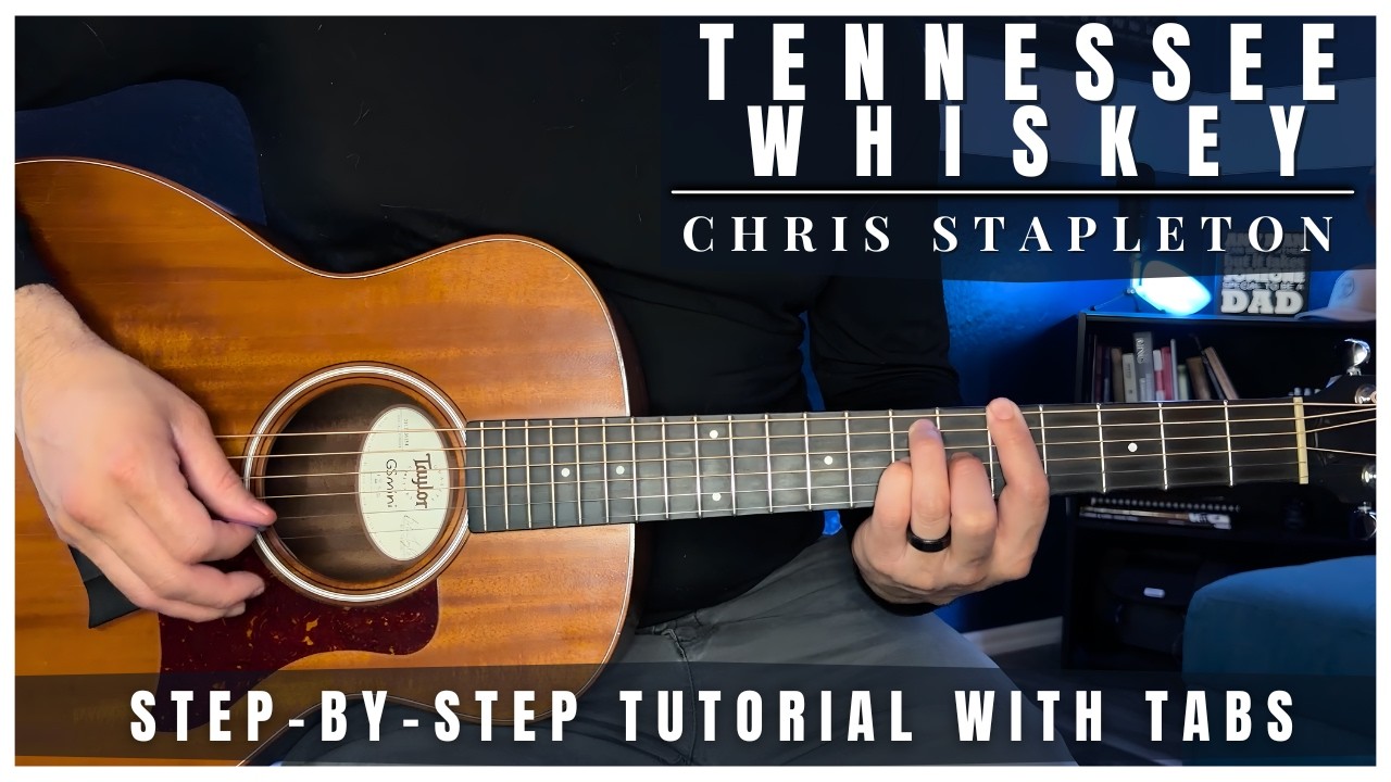 Cover Tennessee Whiskey - Chris Stapleton | Guitar Tutorial + Tabs (Solo)