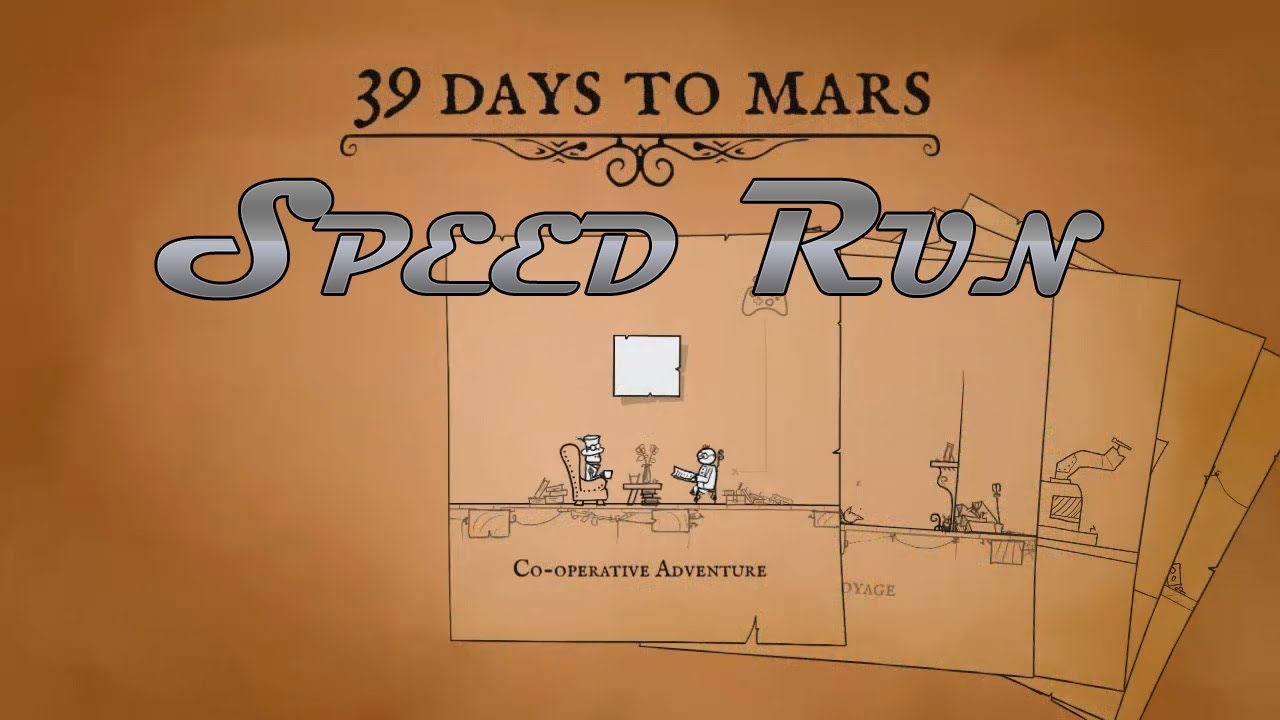 Let's Play 39 Days to Mars (Speed Run)