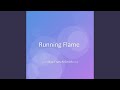 Running Flame mp3