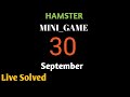 30 th September Mini Game hamster kombet Mini Game Solved Puzzle Hamster | Take key🔑Mini Game EASY 🔑
