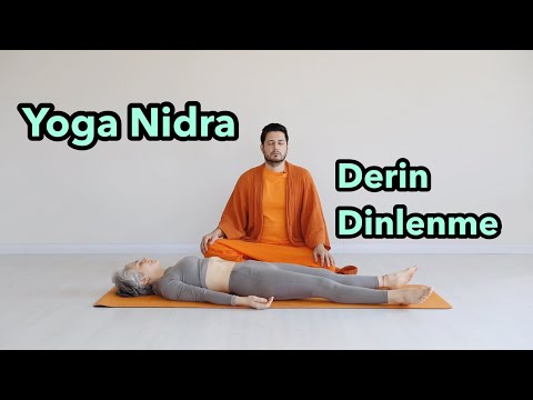 Yoga Nidra (Derin Dinlenme Pratiği)