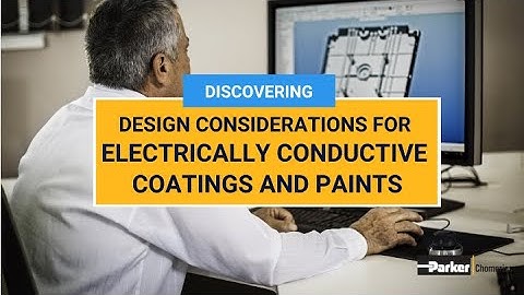 How to Design for Electrically Conductive Paints and Coatings | Chomerics | Parker Hannifin