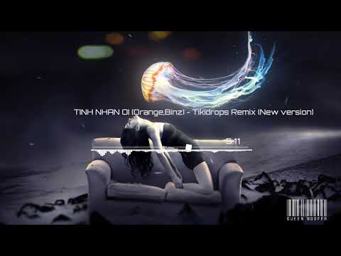 Video Tình Nhân Ơi (New Ver rRemix) - Orange,Binz - Tiki... - youtube