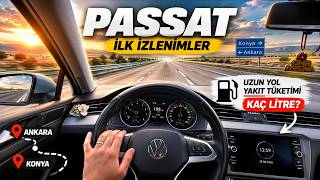 Passat İle İlk Uzun Yol Mercedes Den Sonra Neler Hi̇ssetti̇rdi̇ Ankara Konya Yakit Tüketi̇mi̇