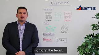 Elevate18 Ep. 9 | The Pathway to Execution