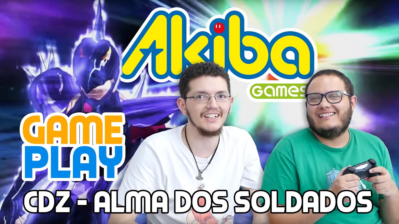 Gameplay CDZ Alma Dos Soldados Akiba Games YouTube