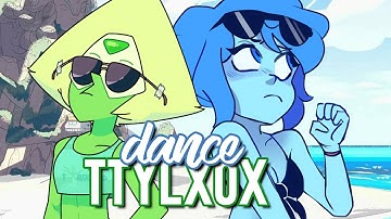 Dance TTYLXOX (Peridot & Lapis