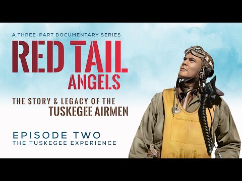 Red Tail Angels - The Story of The Tuskegee Airmen Episode 02