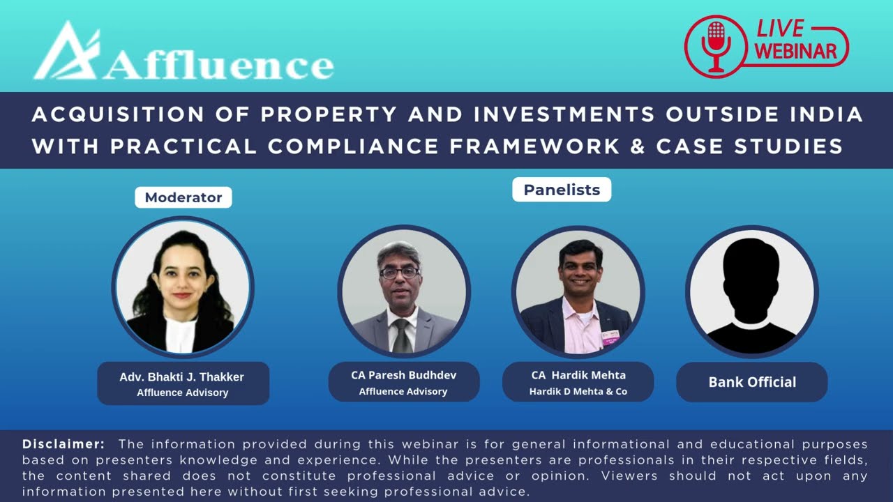 Acquisition of Property and Investments Outside India #fema #webinar #foreignproperty