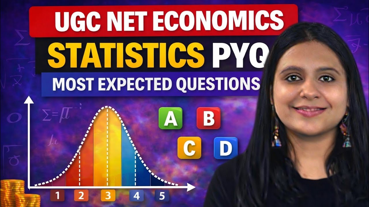 СТАТИСТИКА: АНАЛИЗ ЗАДАНИЙ ПРОШЛОГО ГОДА | ЗАДАНИЯ ПРОШЛОГО ГОДА ПО ЭКОНОМИКЕ ДЛЯ UGC NET JRF | П...