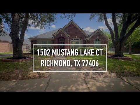 1502 Mustang Lake Ct, Richmond, TX home video tour