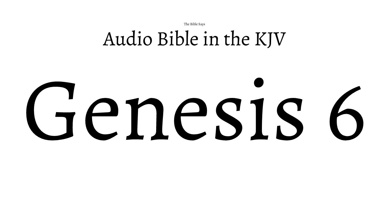 Genesis 6 Audio Bible Read and Listen Audio Bible Genesis 1st