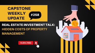 The Hidden Costs of Property Management | Real Estate Investment Talk