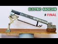 How to make a Power Hacksaw at Home using 24v DC Motor 120W