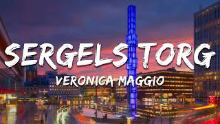 Veronica Maggio - Sergels torg (Lyrics)