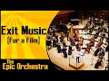 Radiohead - Exit Music (For a Film) | Epic Orchestra