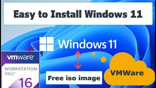 easy way to install windows 11 on vmware ||download windows 11 iso file free|win11|win11pro|vmaware