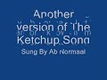 The Ketchup Song - Ab Normaal