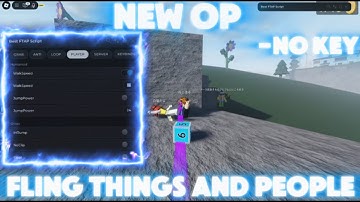 *OP*🔥 Fling Things And People Script🔥 | Anti Pull, Strength, Speed, MORE