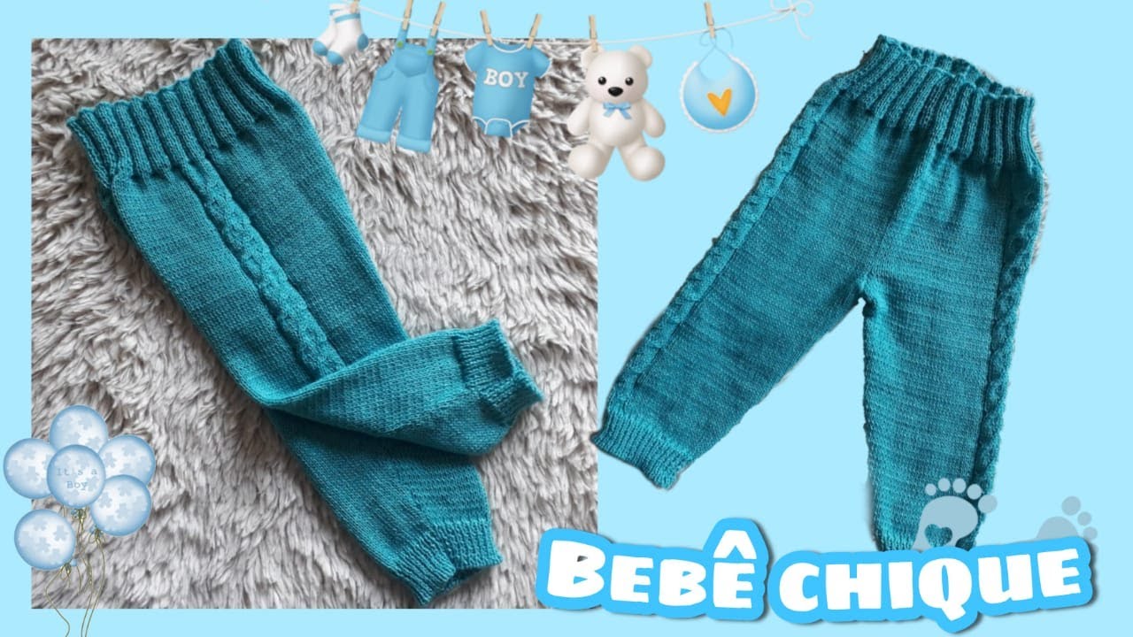 COMO FAZER CALÇA DE BEBÊ TAMANHO 3 MESES - Ateliê Beleza em Fios