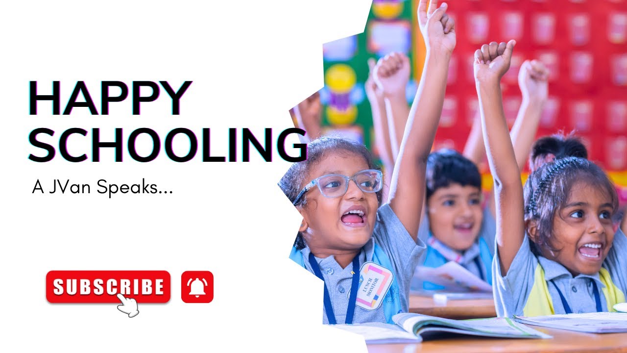 🎥 Happy Schooling – A JVan Speaks... ✨