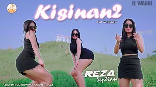 Dj Kisinan 2 - Reza Septian (Bola bali nggo dolanan bola bali wes kapusan) ( M/V)