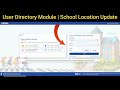 UDISE PLUS User Directory Module | School Location Update | MOE