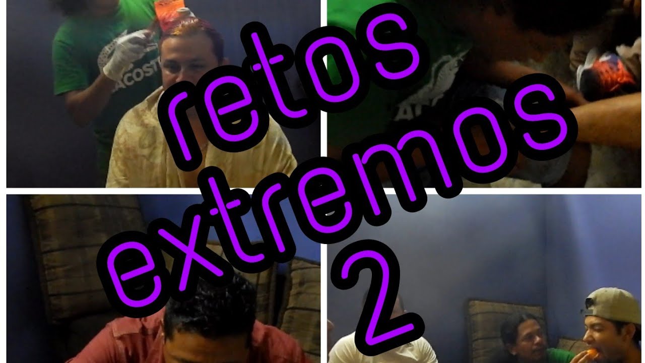 RETOS EXTREMOS 2