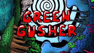 Rezz - Green Gusher