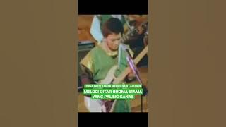 MELODI GITAR RHOMA IRAMA YANG PALING GANAS #shorts #rhomairama #pengabdian #deritadibaliktawa