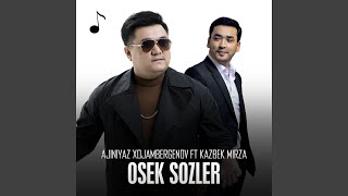 Osek Sozler feat Kazbek Mirza